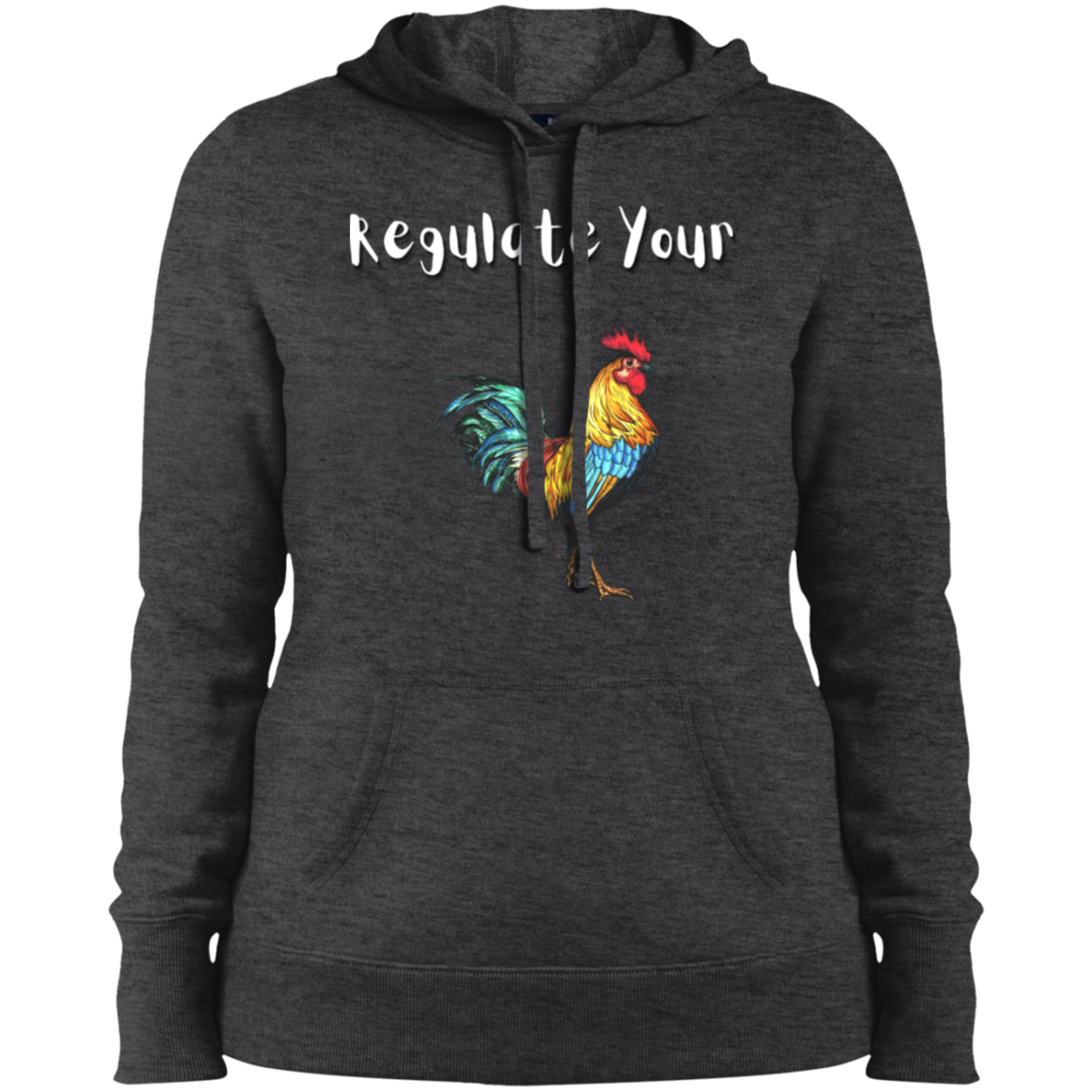 Regulate Your C**k - Ladies' Pullover Hooded Sweatshirt