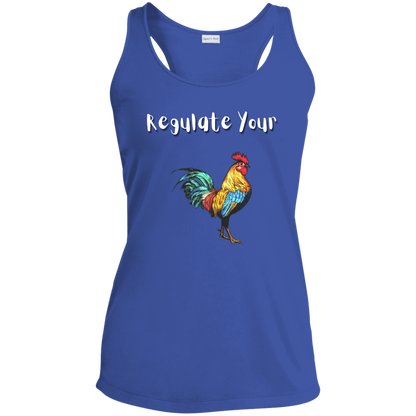 Regulate Your C**k - Ladies' Performance Racerback Tank