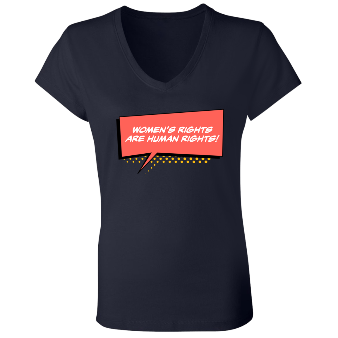 Women Are Human... Ladies' Jersey V-Neck T-Shirt