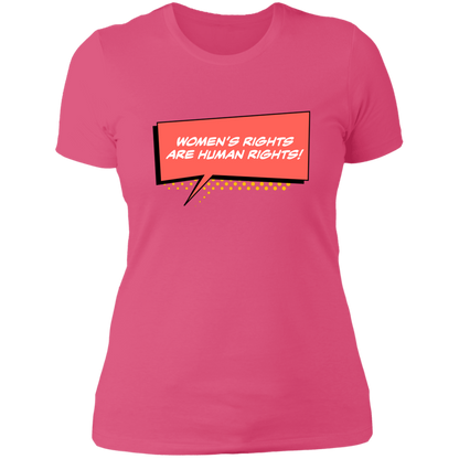 Women Are Human... Ladies' T-Shirt