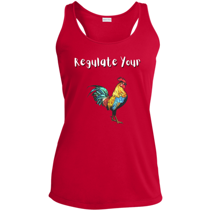 Regulate Your C**k - Ladies' Performance Racerback Tank