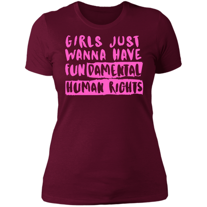 Girls Just Want To Have Fun... Ladies' Boyfriend T-Shirt