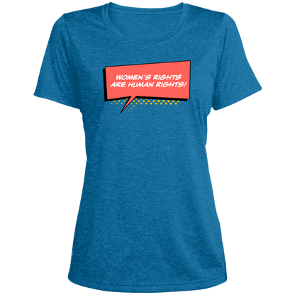 Women Are Human... Ladies' Heather Scoop Neck Performance Tee