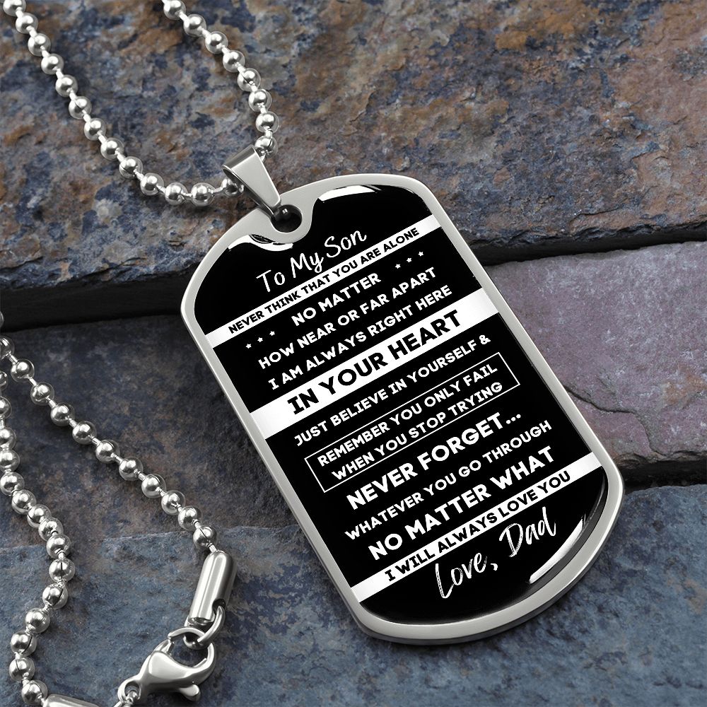 To My Son, From Dad... Premium Dog Tag Necklace (Engrave It!)