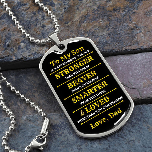 To My Son, You Are... Premium Dog Tag Necklace