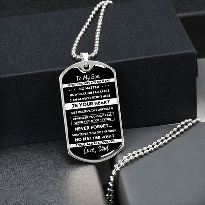 To My Son, From Dad... Premium Dog Tag Necklace (Engrave It!)