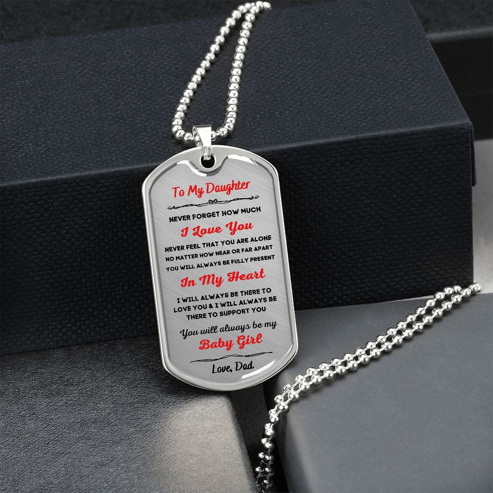 To My Daughter, Always My Baby Girl... Premium Dog Tag Necklace
