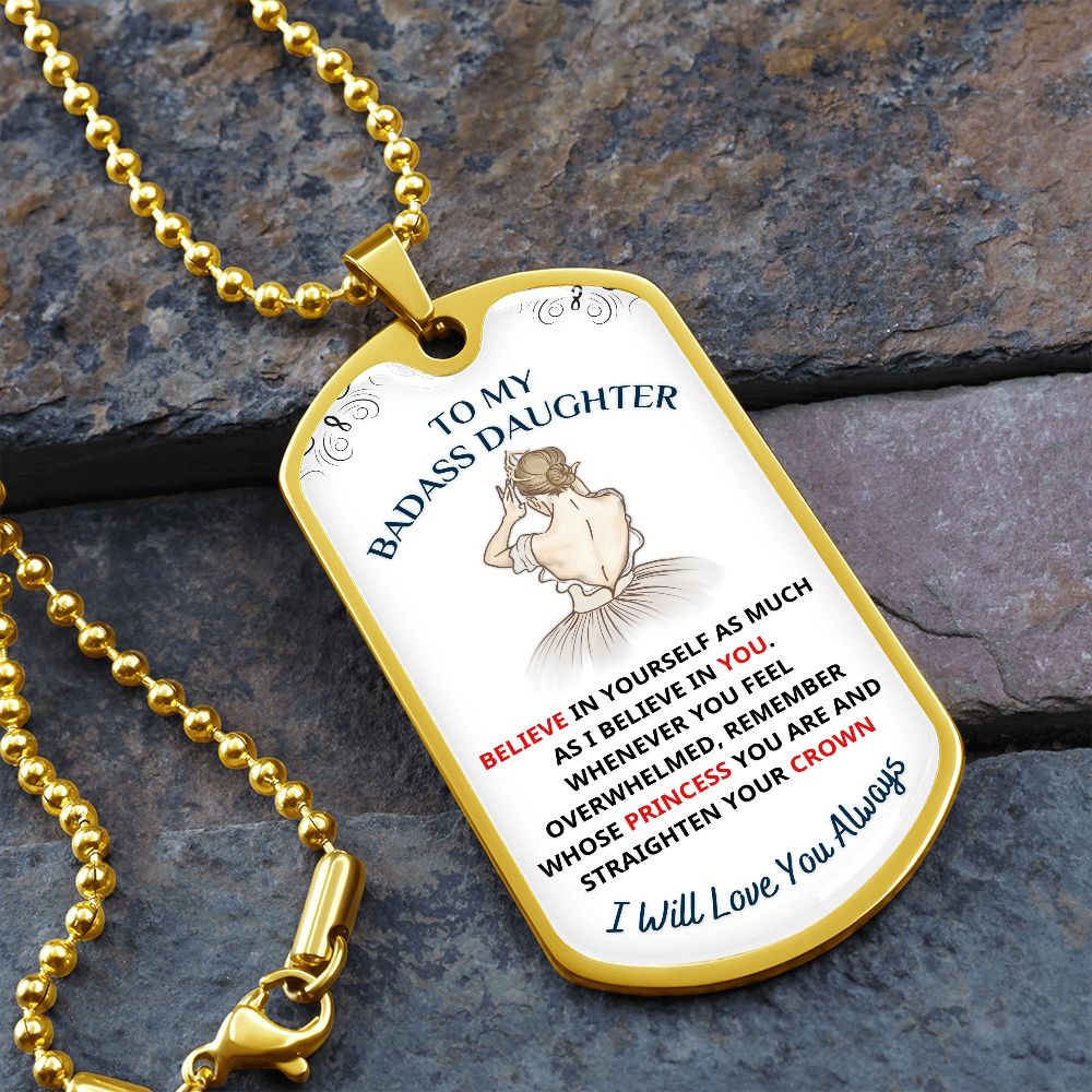 To My Daughter, My Princess.... Premium Necklace