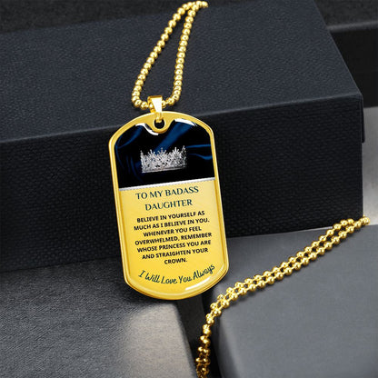 To My Badass Daughter...Premium Dog Tag Necklace