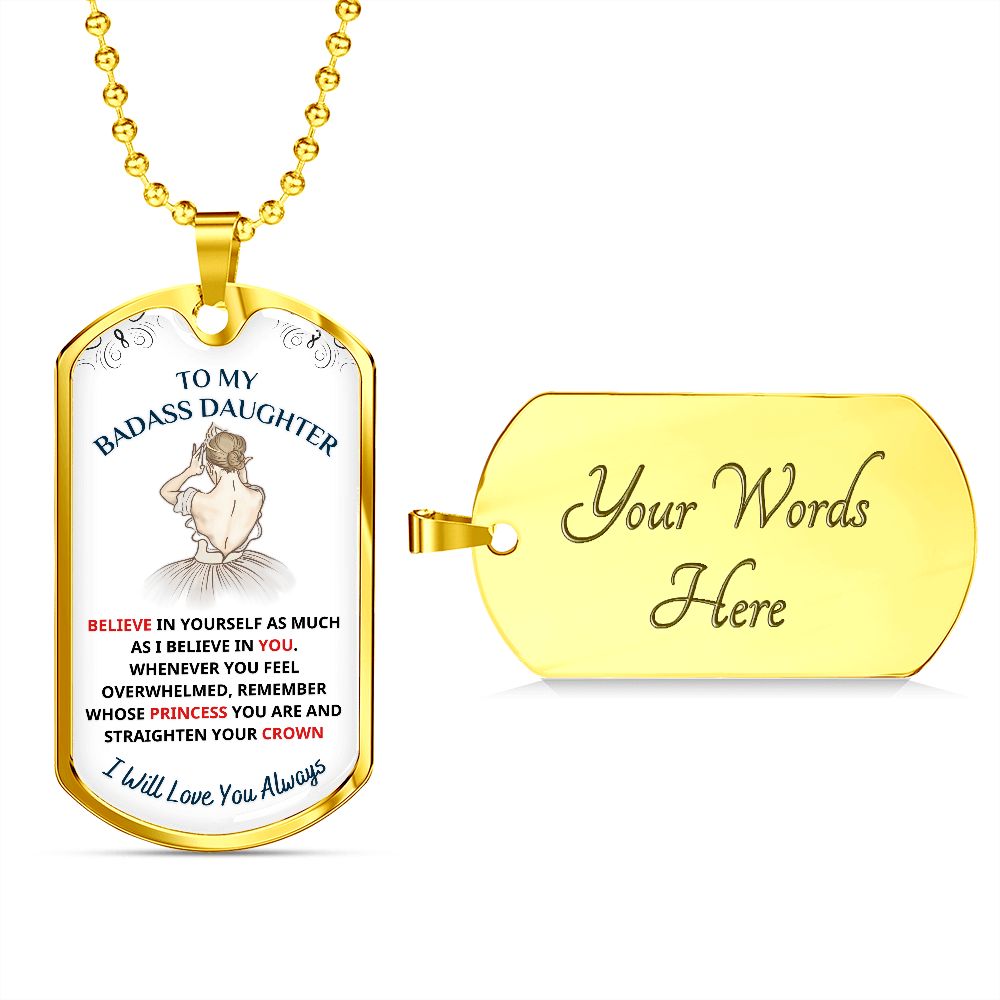 To My Daughter, My Princess.... Premium Necklace