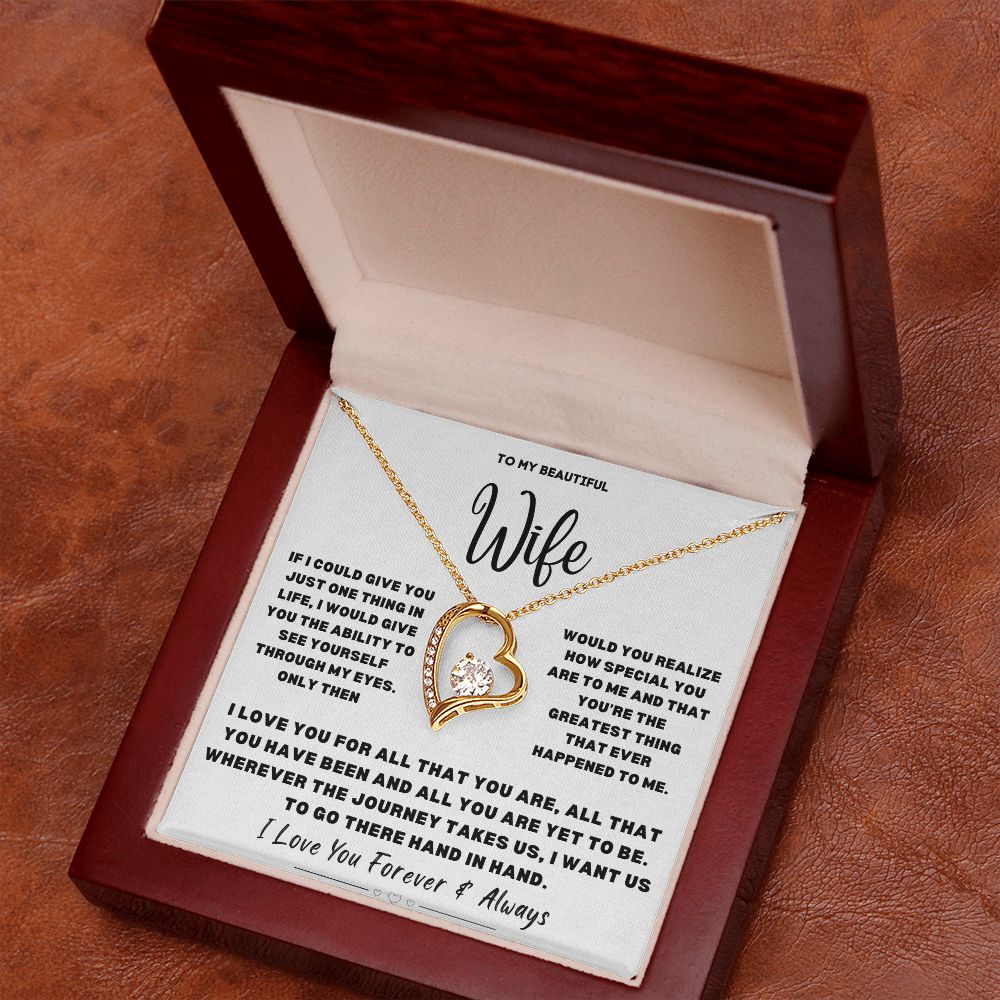 To My Beautiful Wife...Forever Love Necklace