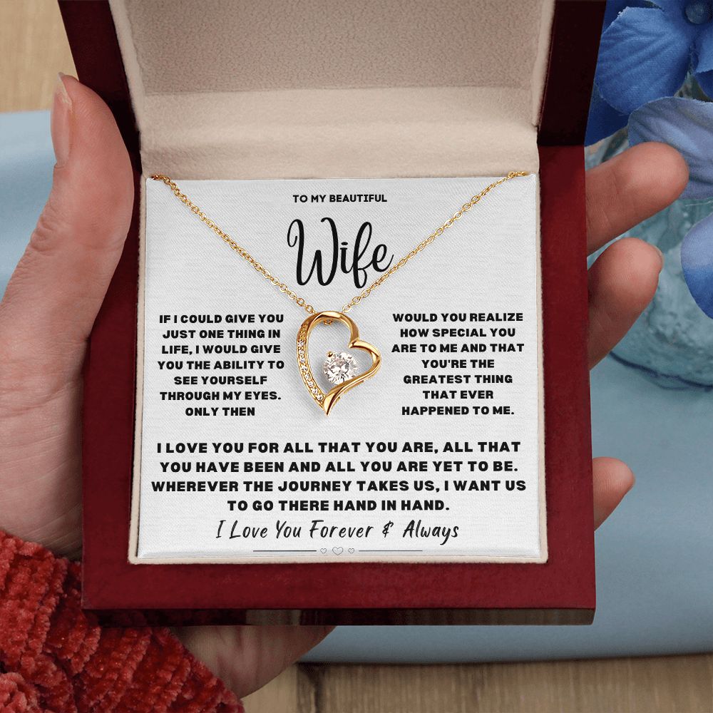 To My Beautiful Wife...Forever Love Necklace