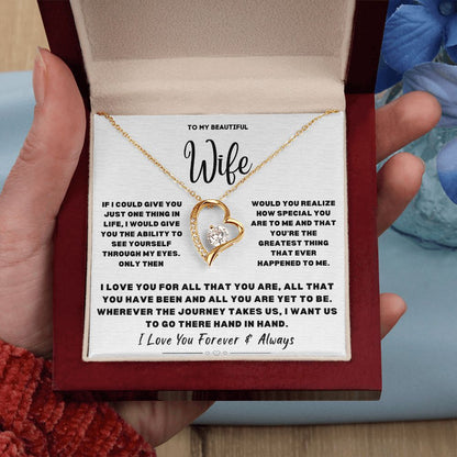To My Beautiful Wife...Forever Love Necklace