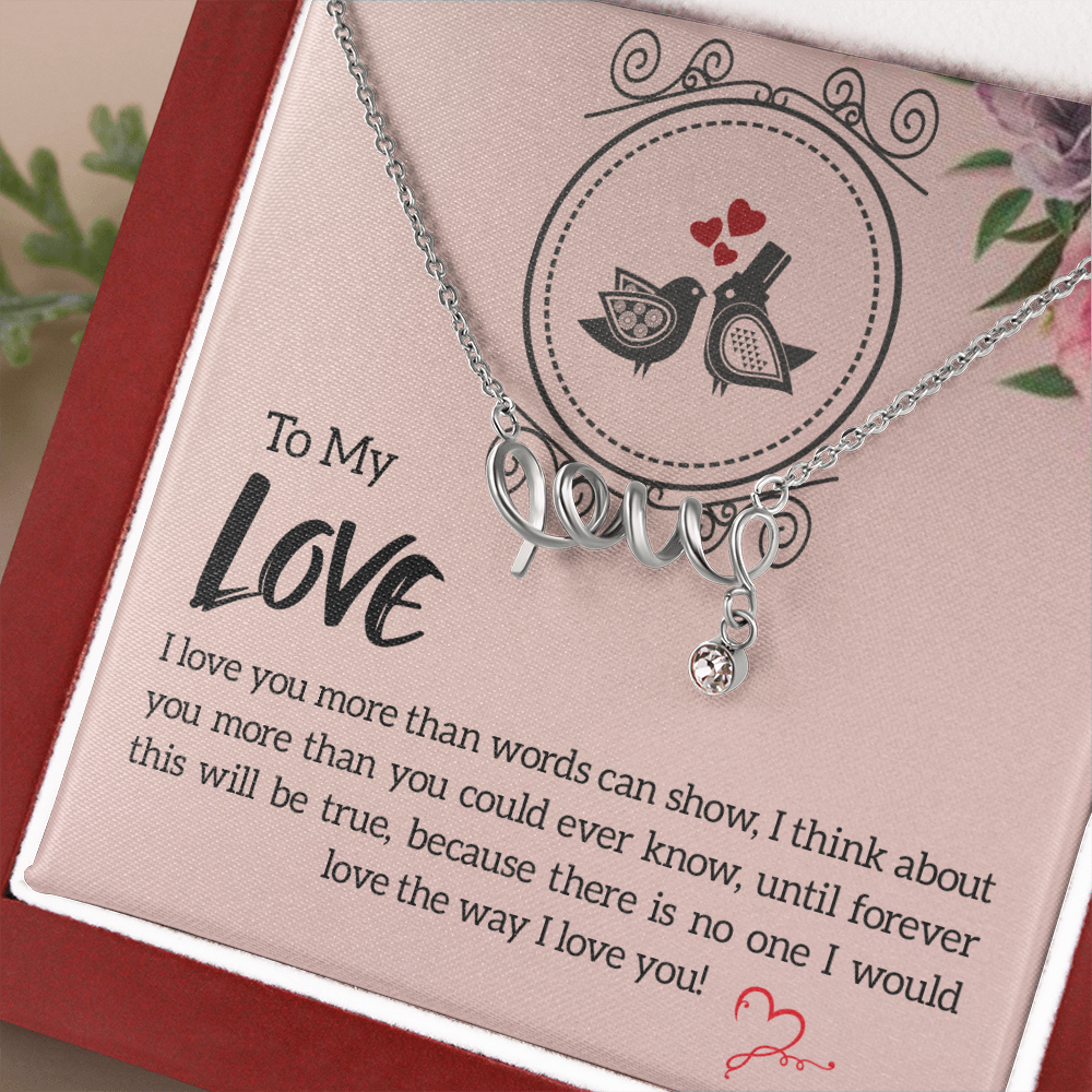 To My Love, I Love You...