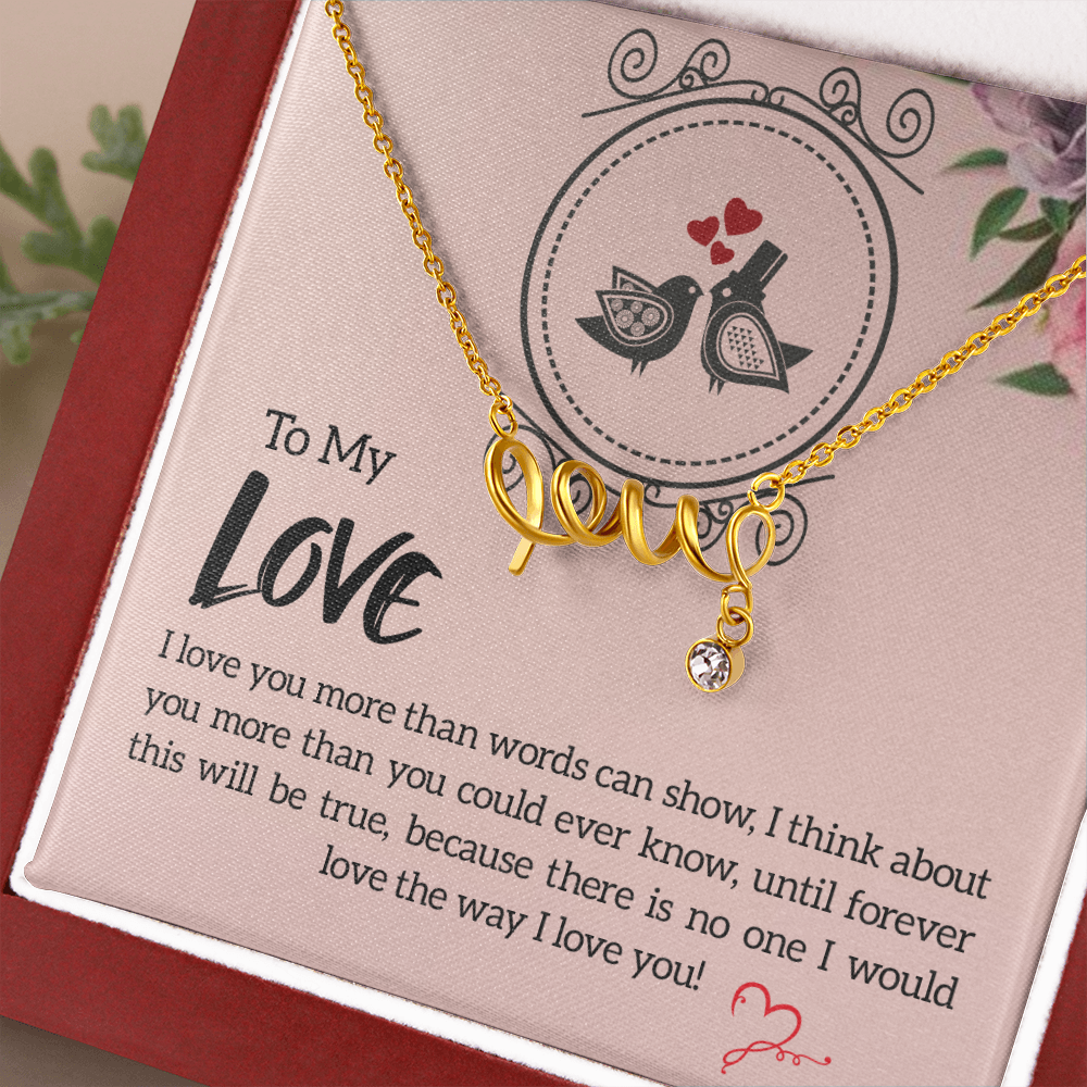 To My Love, I Love You...