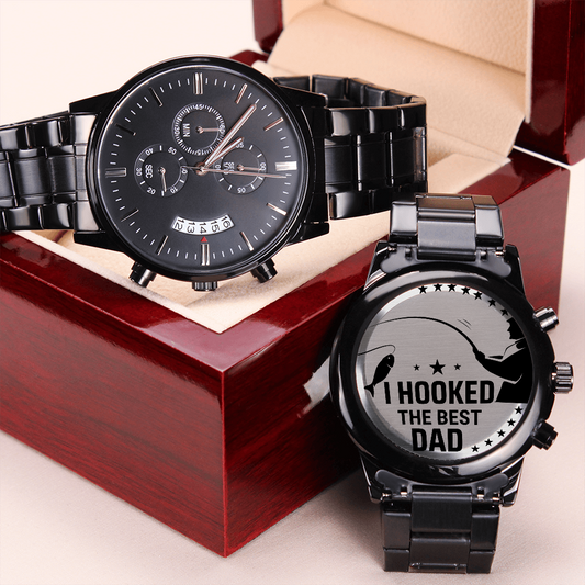 I Hooked The Best Dad...