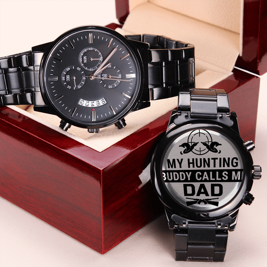 Dad, My Hunting Buddy...