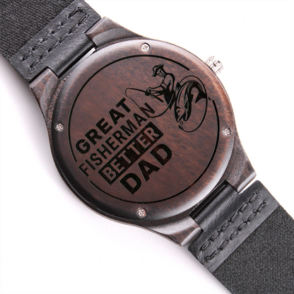 Great Fisherman Better DAD Natural Wooden Watch
