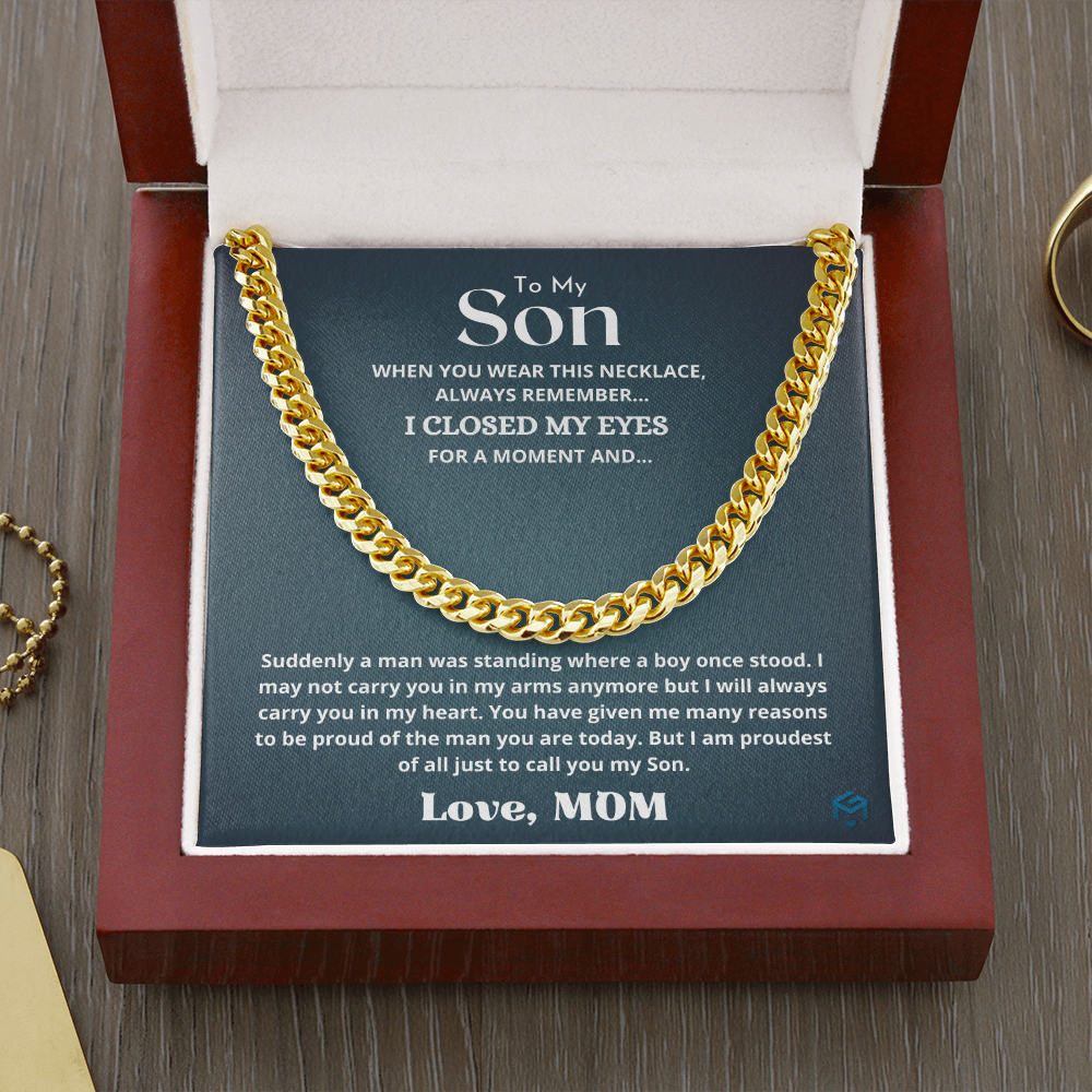 To My Son, I Am Proud Of You...