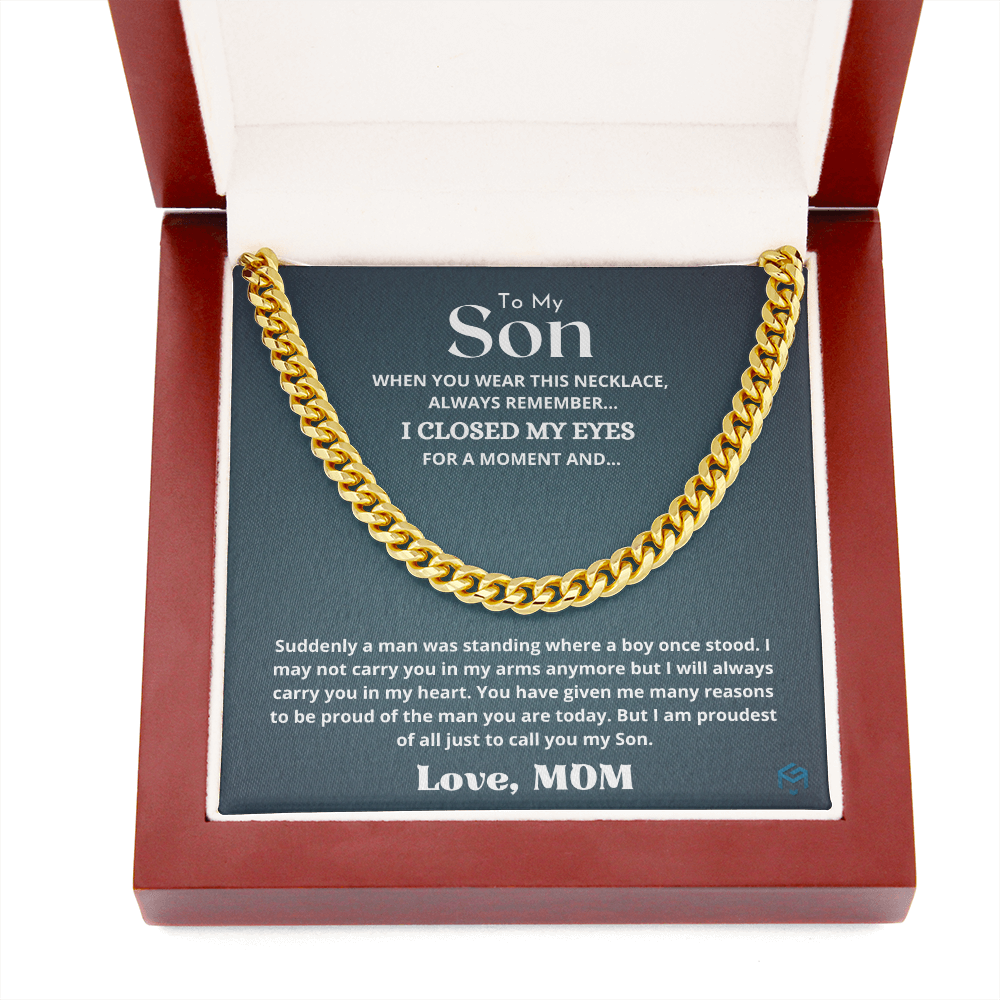 To My Son, I Am Proud Of You...