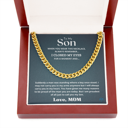 To My Son, I Am Proud Of You...