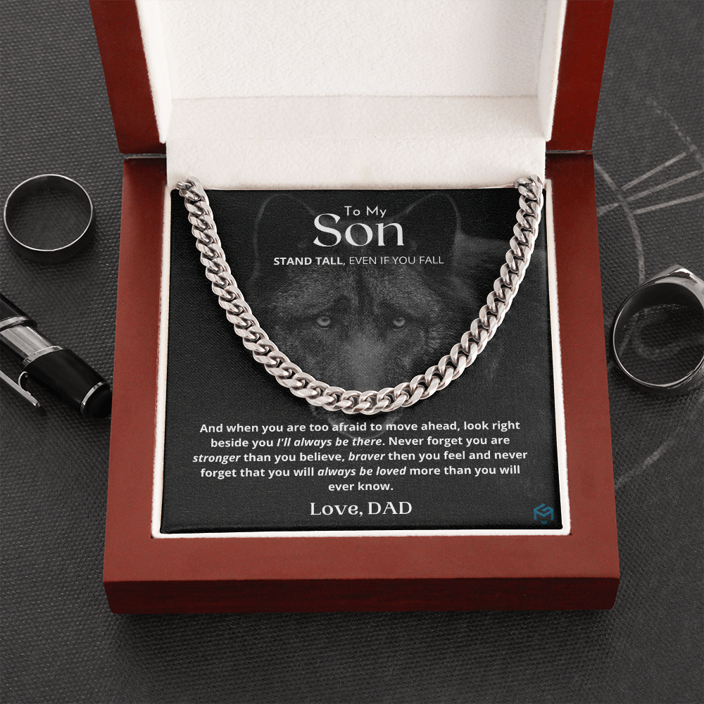 To My Son, Stand Tall...