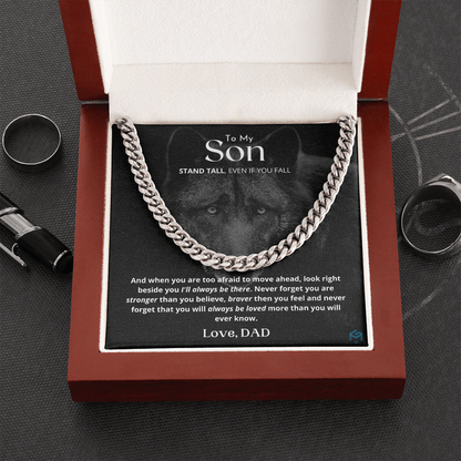 To My Son, Stand Tall...