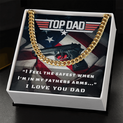 Top Dad, I Feel Safest...