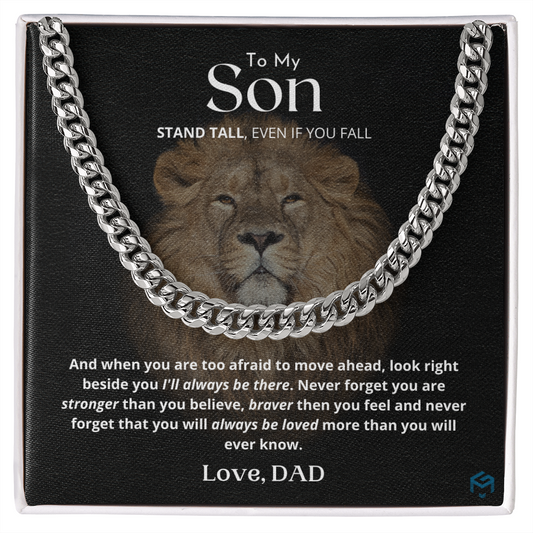 To My Son, Stand Tall...