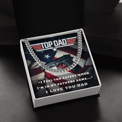 Top Dad, I Feel Safest...