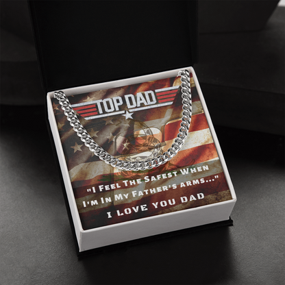 Top Dad, I Feel Safest In Your Arms...