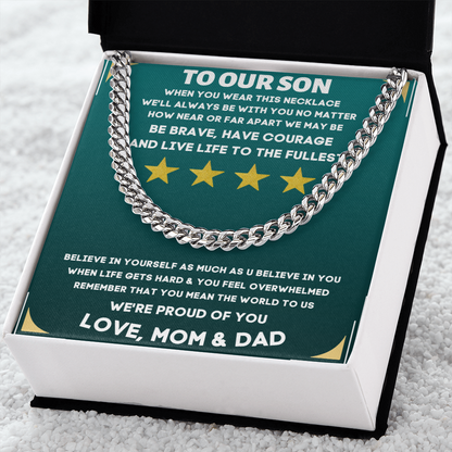 To Our Son, Be Brave...