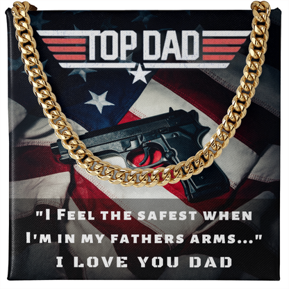 Top Dad, I Feel Safest...