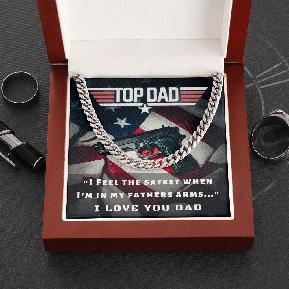 Top Dad, I Feel Safest...