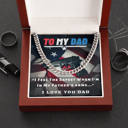 To My Dad, I Feel Safest...