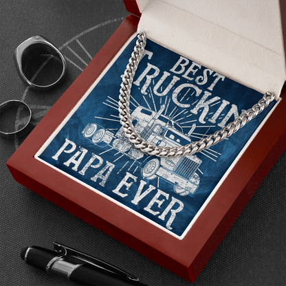 Best Trucking Papa Ever!