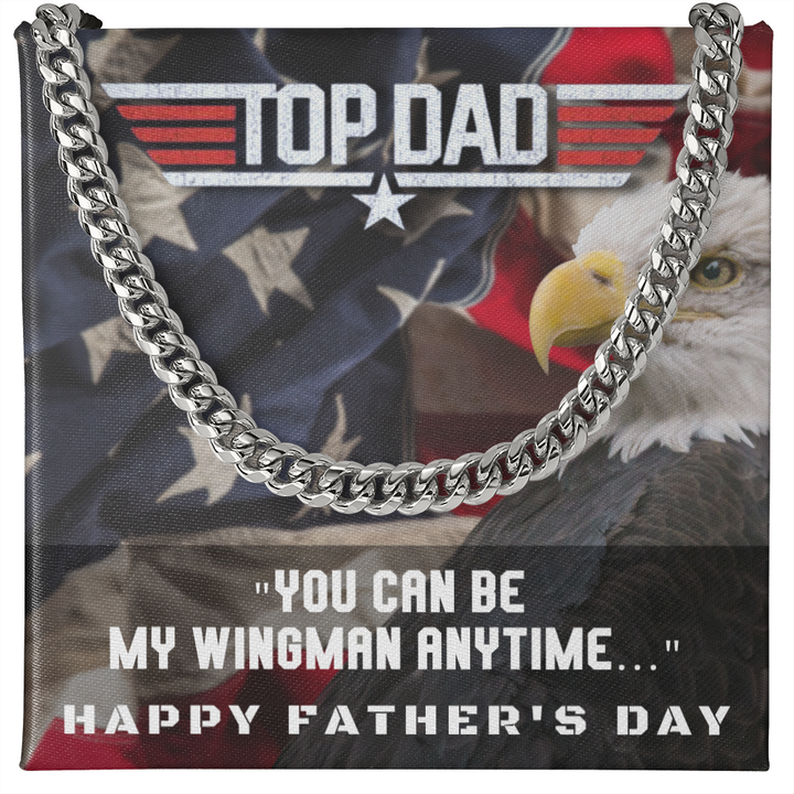 Top Dad, Wing Man...