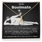 To My Soulmate, I'll Give You The D... Luxury Alluring Necklace