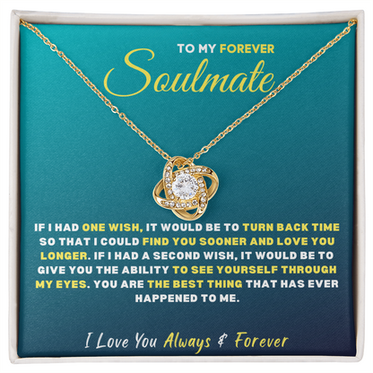 To My Forever SOULMATE, I Love You...