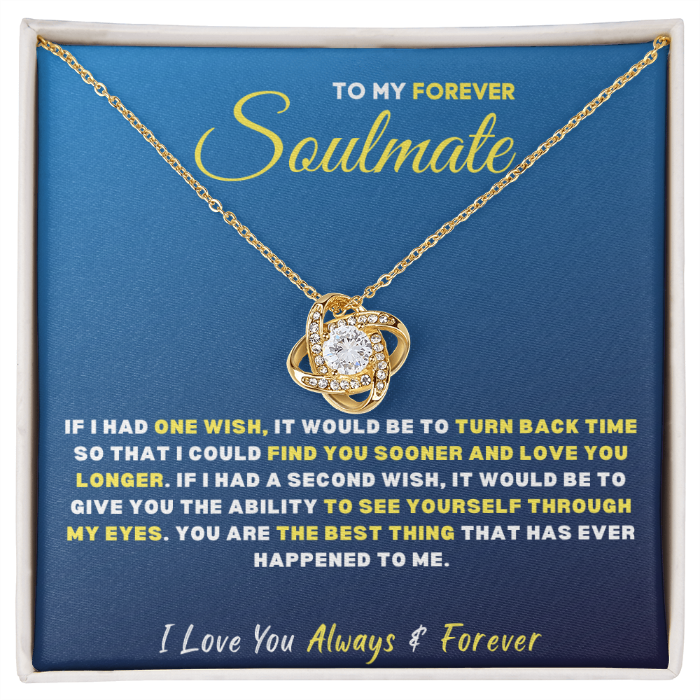 To My Forever SOULMATE, I Love You...