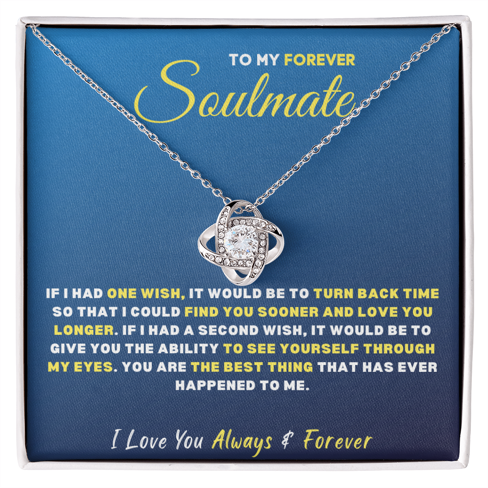To My Forever SOULMATE, I Love You...