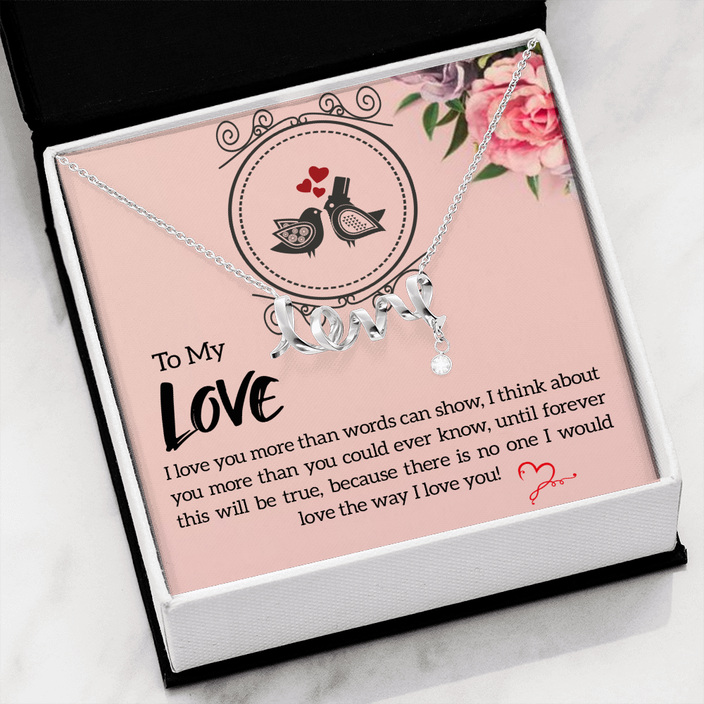 To My Love, I Love You...