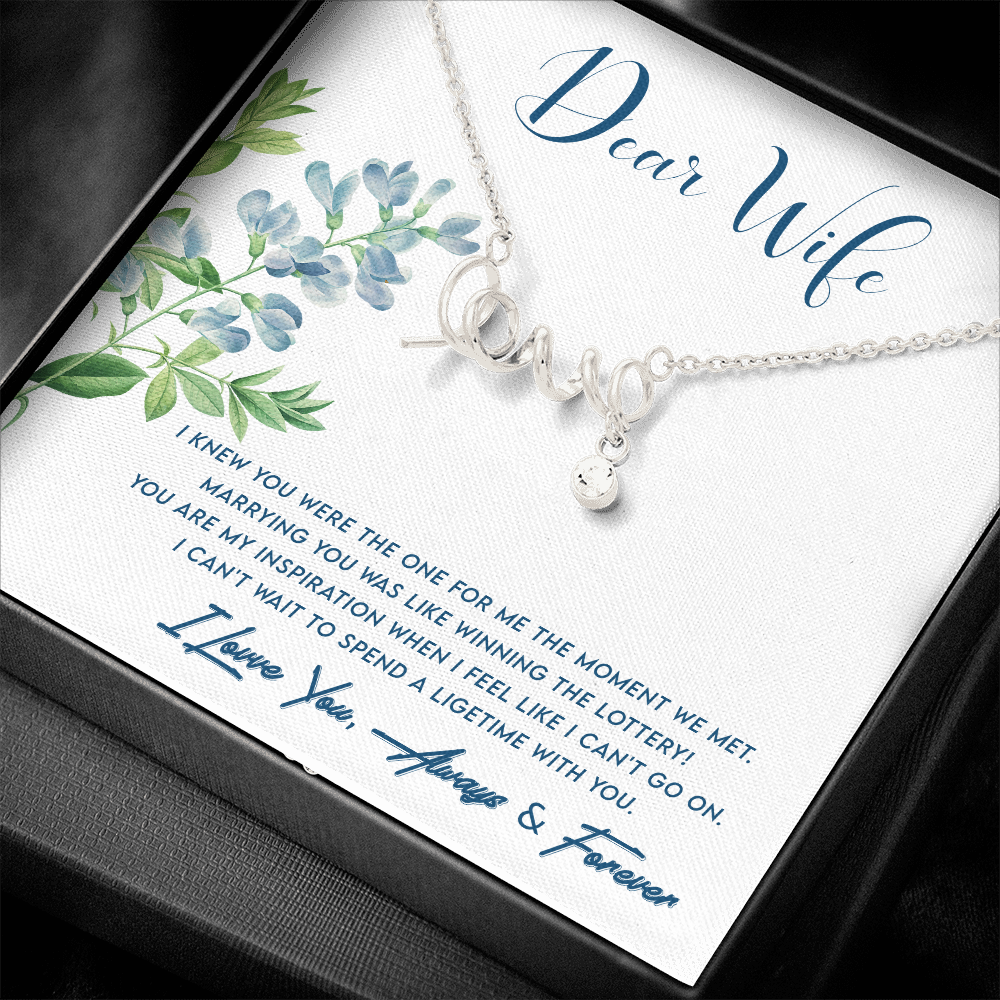 Dear Wife, You are the one...