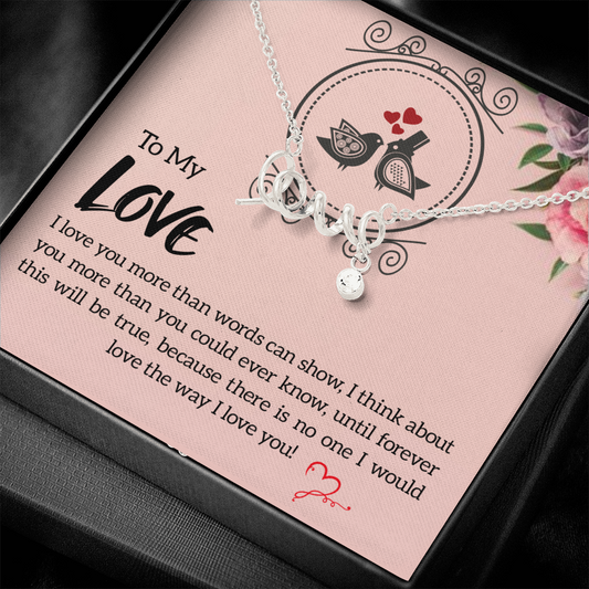 To My Love, I Love You...