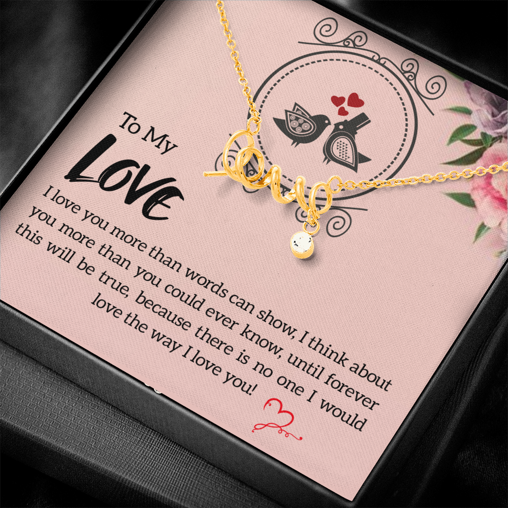 To My Love, I Love You...