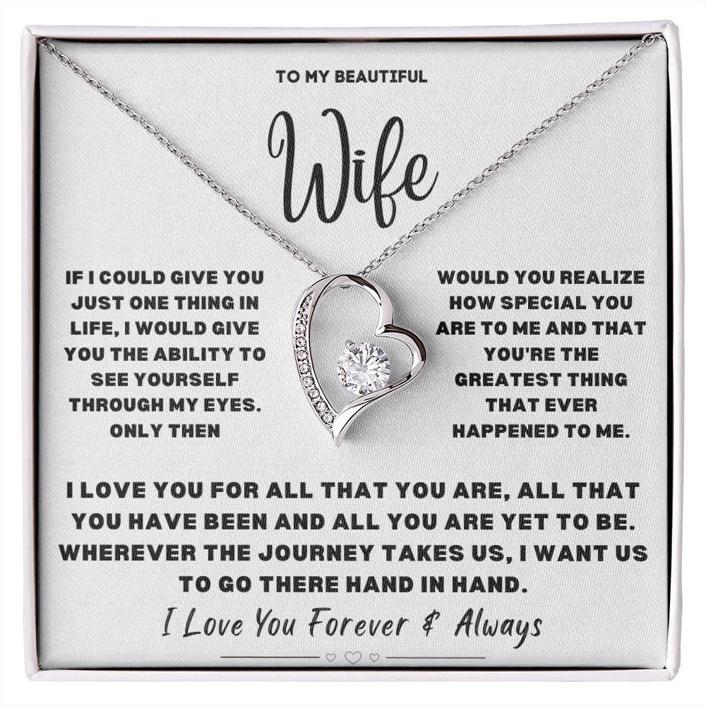 To My Beautiful Wife...Forever Love Necklace