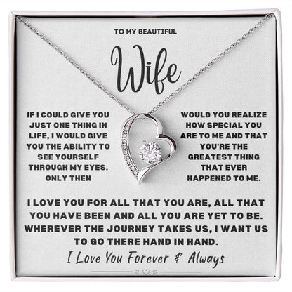 To My Beautiful Wife...Forever Love Necklace