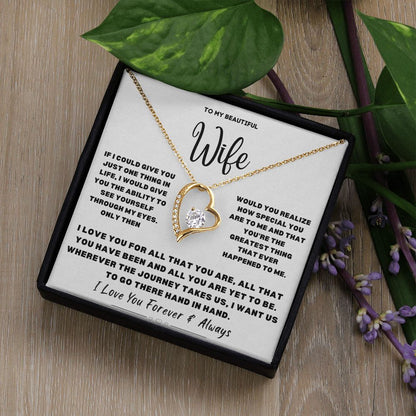 To My Beautiful Wife...Forever Love Necklace