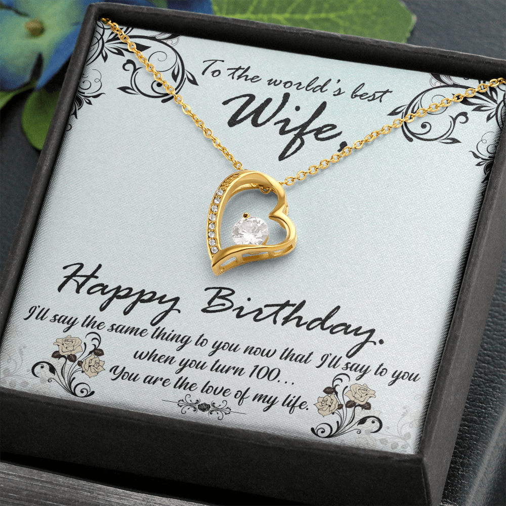 To The World's Best Wife, Happy Birthday...