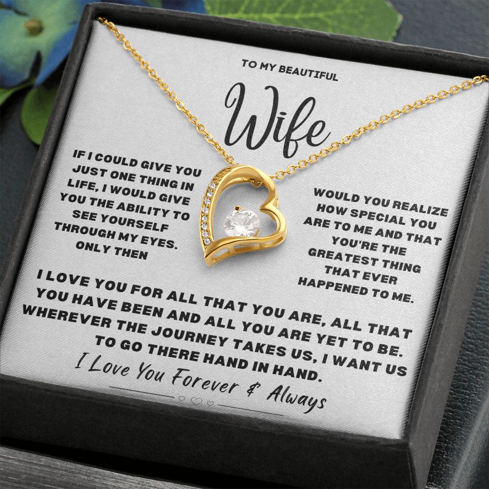 To My Beautiful Wife...Forever Love Necklace